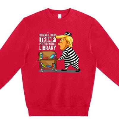 Prison Trump Presidential Library Funny Anti Trump Premium Crewneck Sweatshirt