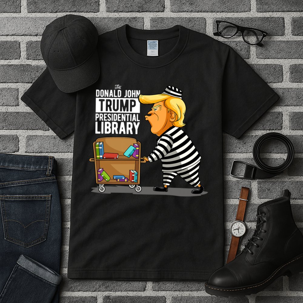 Prison Trump Presidential Library Funny Anti Trump Tall T-Shirt