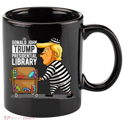 Prison Trump Presidential Library Funny Anti Trump 11oz C Handle Ceramic Mug