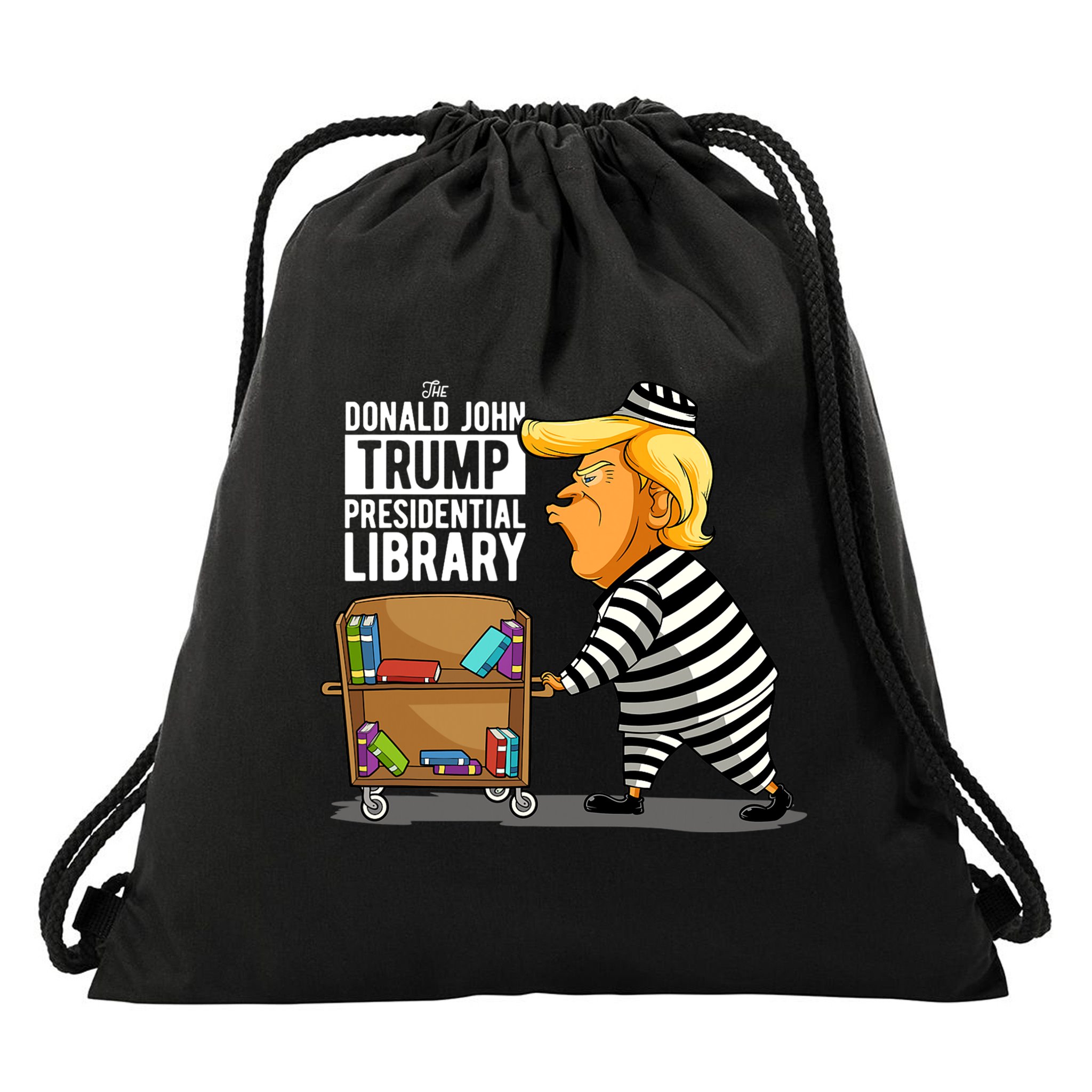 Prison Trump Presidential Library Funny Anti Trump Drawstring Bag