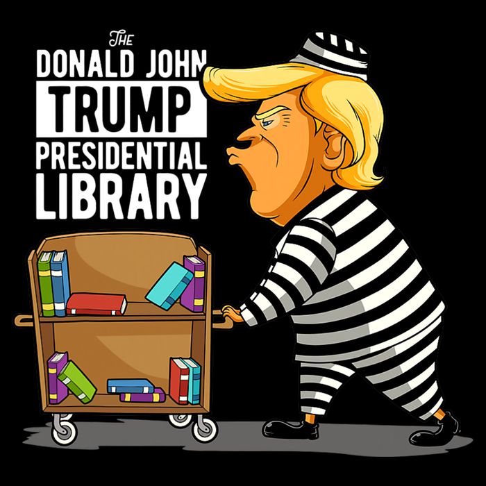Prison Trump Presidential Library Funny Anti Trump Poster
