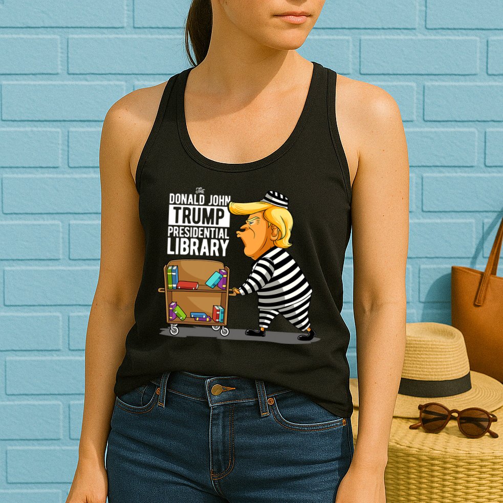 Prison Trump Presidential Library Funny Anti Trump Womens Tank Top