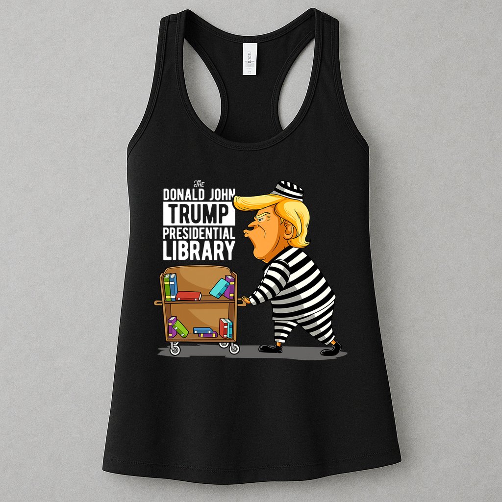 Prison Trump Presidential Library Funny Anti Trump Womens Tank Top