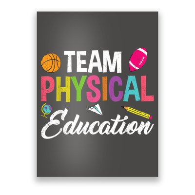 P.E. Team Physical Education School Fitness PE Teacher Poster