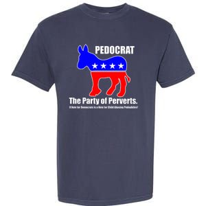 Pedocrat The Party Of Perverts Garment-Dyed Heavyweight T-Shirt