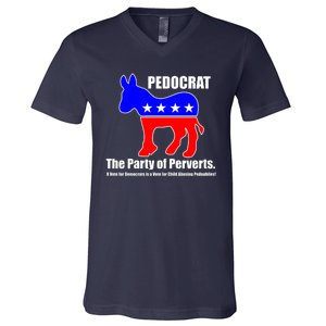 Pedocrat The Party Of Perverts V-Neck T-Shirt