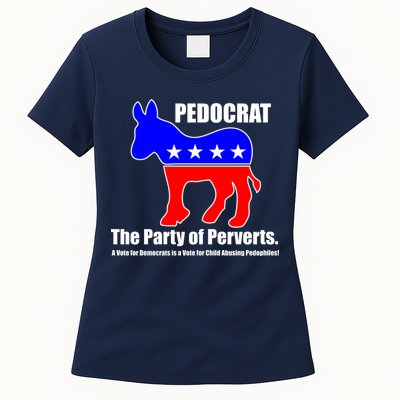 Pedocrat The Party Of Perverts Womens T-Shirt