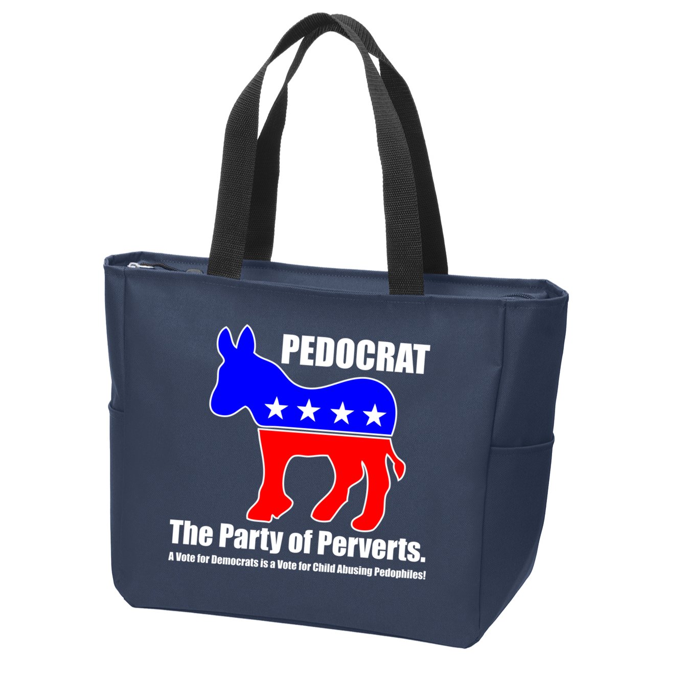 Pedocrat The Party Of Perverts Zip Tote Bag