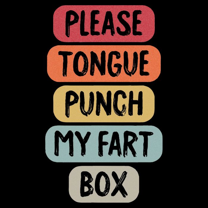 Please Tongue Punch My Fart Box Funny Word Pun Humor Sarcasm 16 in Basic Backpack