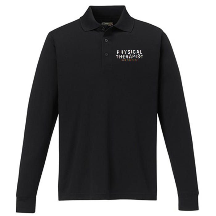 Physical Therapy Physical Therapist PT Physiotherapy Performance Long Sleeve Polo