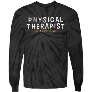 Physical Therapy Physical Therapist PT Physiotherapy Tie-Dye Long Sleeve Shirt