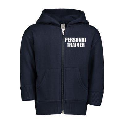 Personal Trainer Toddler Zip Fleece Hoodie