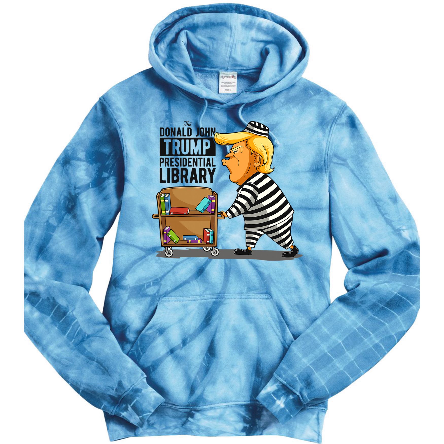 Prison Trump Presidential Library Funny Anti Trump Tie Dye Hoodie