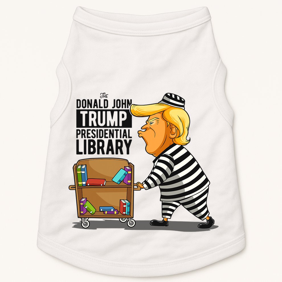 Prison Trump Presidential Library Funny Anti Trump Doggie Tank