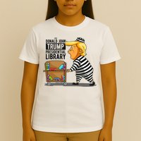 Prison Trump Presidential Library Funny Anti Trump T-Shirt