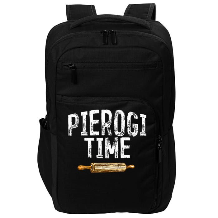 Pierogi Time Polish Food Polish Kitchen Poland Polska Impact Tech Backpack