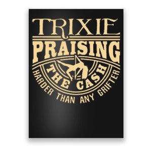 Praise Trixie Poster