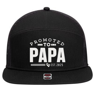 Promoted To Papa 2025 New 1st First Time Papa Dad Father 7 Panel Mesh Trucker Snapback Hat