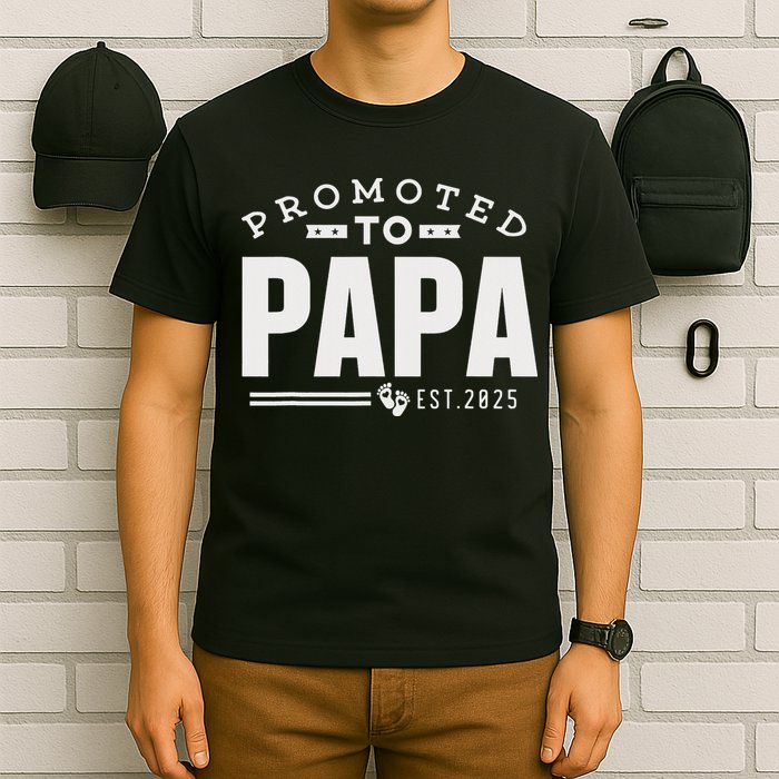 Promoted To Papa 2025 New 1st First Time Papa Dad Father T-Shirt