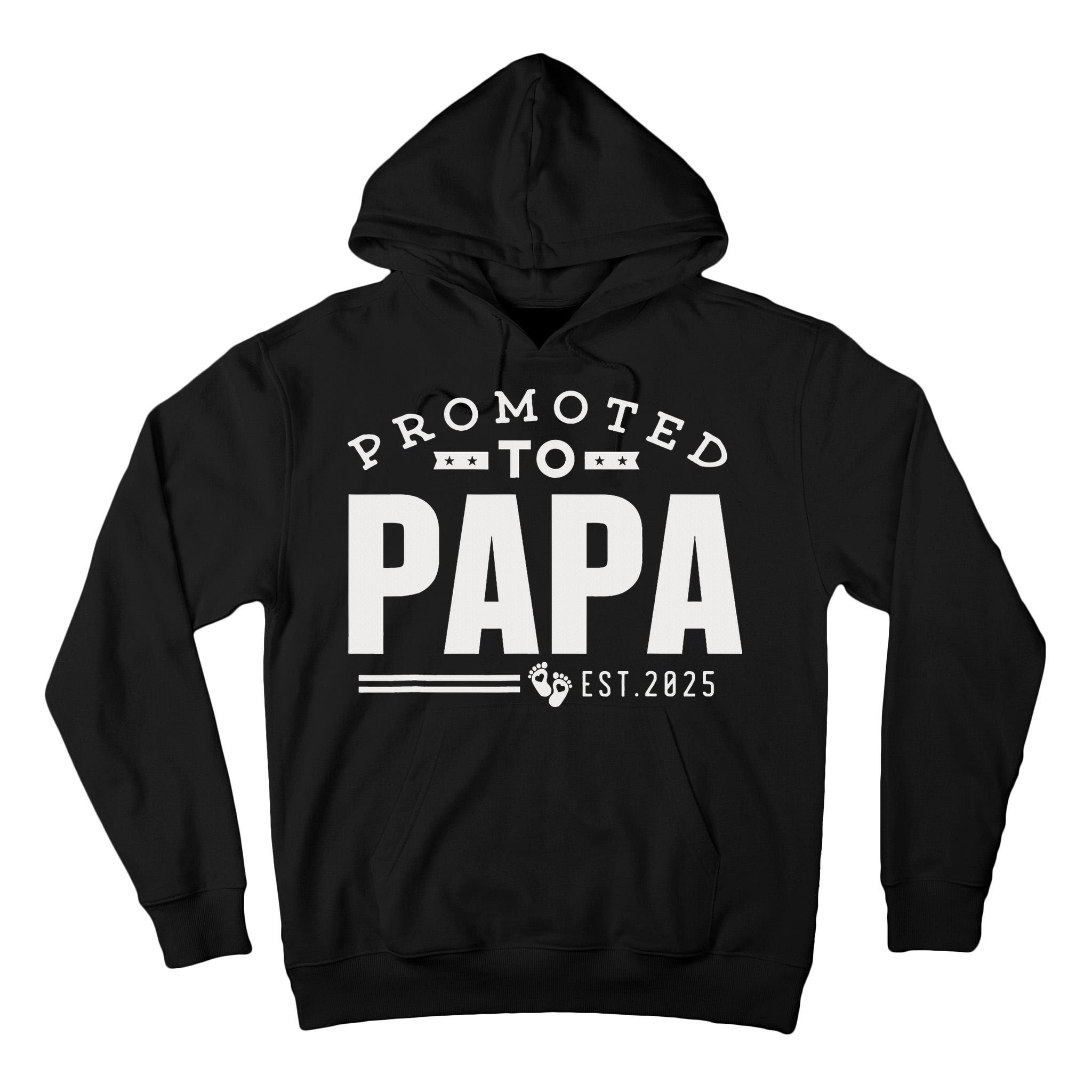 Promoted To Papa 2025 New 1st First Time Papa Dad Father Tall Hoodie