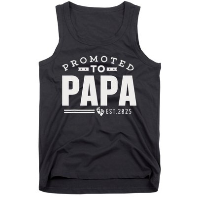 Promoted To Papa 2025 New 1st First Time Papa Dad Father Tank Top