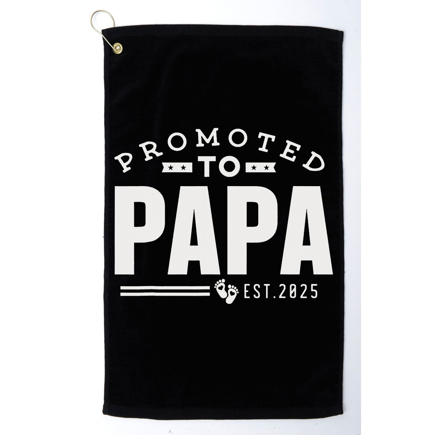 Promoted To Papa 2025 New 1st First Time Papa Dad Father Golf Towel