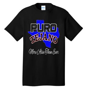 Puro Tejano Tall T-Shirt