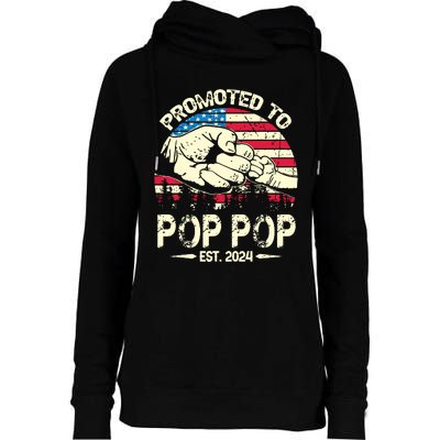 Promoted To Pop Pop 2024 Soon To Be Pop Pop 2024 New Dad Womens Funnel Neck Pullover Hood