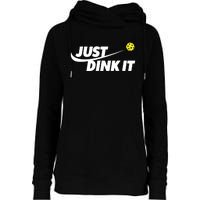 Pickleball Tshirts Pickleball Shirt Just Dink It TShirt Womens Funnel Neck Pullover Hood