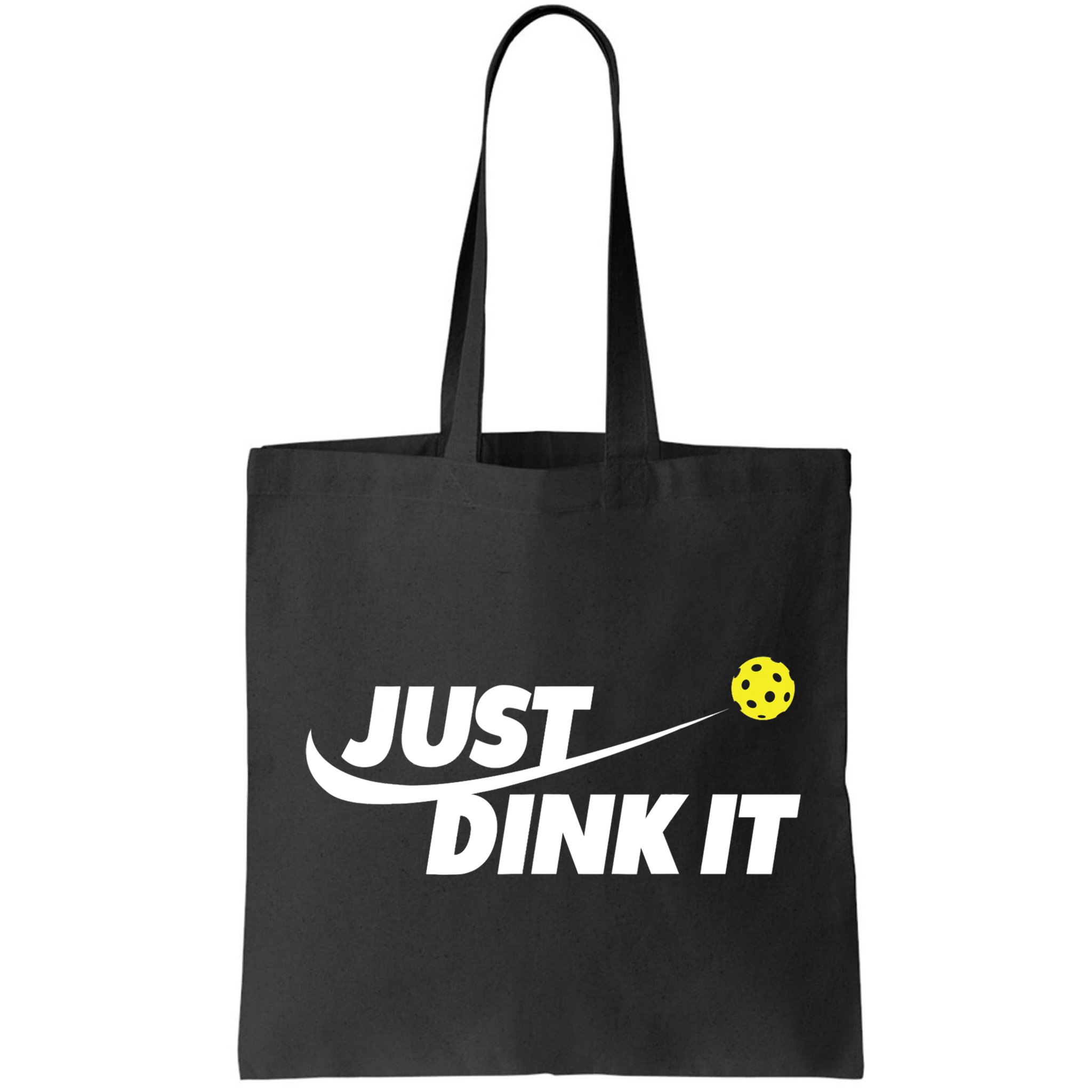 Pickleball Tshirts Pickleball Shirt Just Dink It TShirt Bag