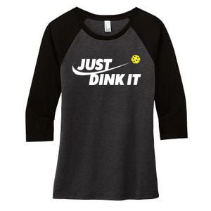 Pickleball Tshirts Pickleball Shirt Just Dink It TShirt Women's Tri-Blend 3/4-Sleeve Raglan Shirt