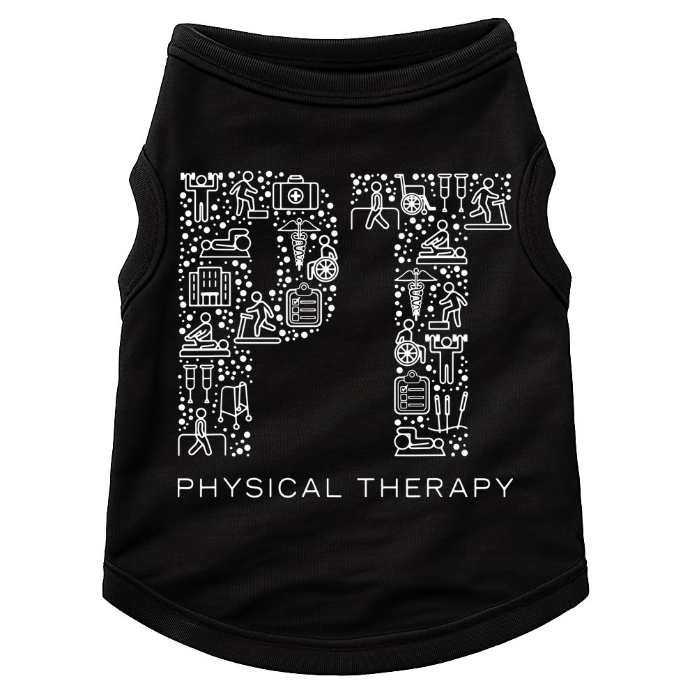 Physical Therapist Physical Therapy Gift PT Month Doggie Tank
