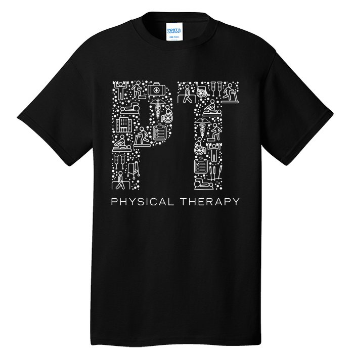 Physical Therapist Physical Therapy Gift PT Month Tall T-Shirt