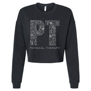 Physical Therapist Physical Therapy Gift PT Month Cropped Pullover Crew