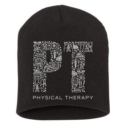 Physical Therapist Physical Therapy Gift PT Month Short Acrylic Beanie