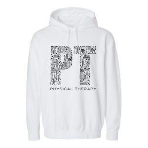 Physical Therapist Physical Therapy Gift PT Month Garment-Dyed Fleece Hoodie