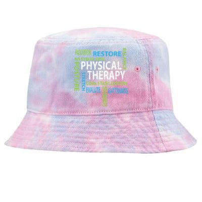 Physical Therapist PT Gift Motivational Physical Therapy Tie-Dyed Bucket Hat