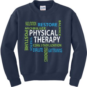 Physical Therapist PT Gift Motivational Physical Therapy Kids Sweatshirt