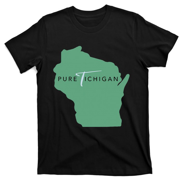 Pure Tichigan T-Shirt