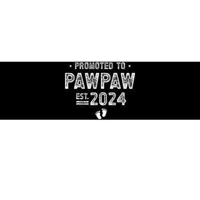 Promoted To Pawpaw 2024 Soon To Be Pawpaw Bumper Sticker