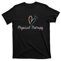 Physical Therapy Physical Therapist PT Physiotherapy T-Shirt