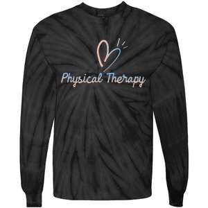 Physical Therapy Physical Therapist PT Physiotherapy Tie-Dye Long Sleeve Shirt