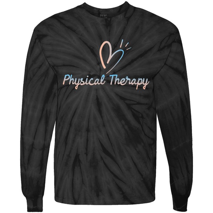 Physical Therapy Physical Therapist PT Physiotherapy Tie-Dye Long Sleeve Shirt