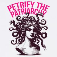 Petrify The Patriarchy Medusa Greek Mythology. Toddler T-Shirt