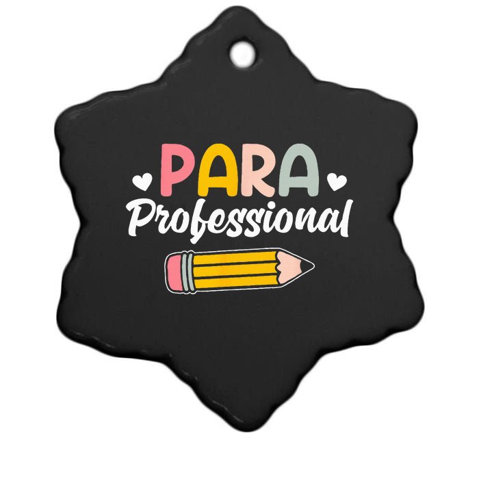 Para Teacher Paraprofessional Paraprofessional Ceramic Star Ornament