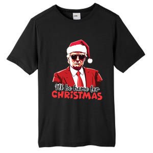 President Trump Pajamas ILl Be Home Christmas For Women Tall Fusion ChromaSoft Performance T-Shirt