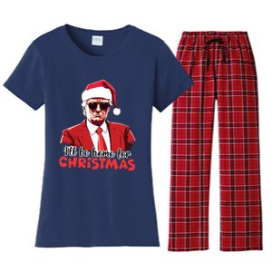 President Trump Pajamas ILl Be Home Christmas For Women Women's Flannel Pajama Set