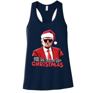 President Trump Pajamas ILl Be Home Christmas For Women Women's Racerback Tank