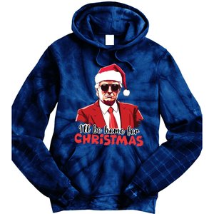 President Trump Pajamas ILl Be Home Christmas For Women Tie Dye Hoodie