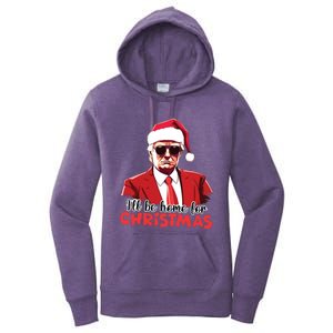 President Trump Pajamas ILl Be Home Christmas For Women Women's Pullover Hoodie